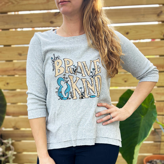 Brave & Kind | Gray 3/4 Sleeve | Medium.