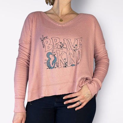 Brave & Kind | Pink Long Sleeve | Small