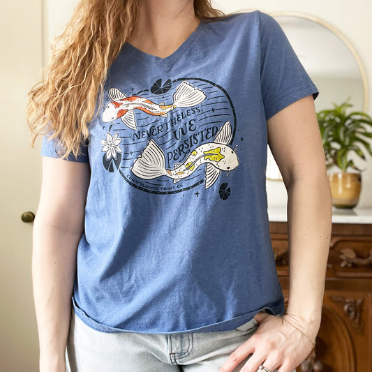 Koi Fish | Nevertheless We Persisted | Dusty Blue V-Neck Tee | XL