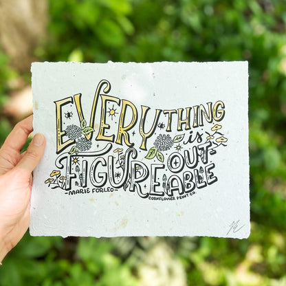 Handmade Paper Poster | Everything is Figureoutable