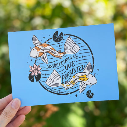 Postcard | Koi Fish Pond | Persistence