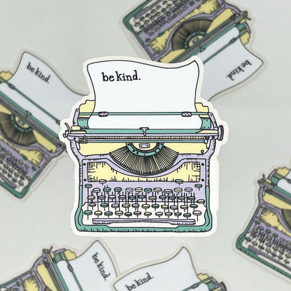 Vinyl Sticker | Typewriter | Be Kind